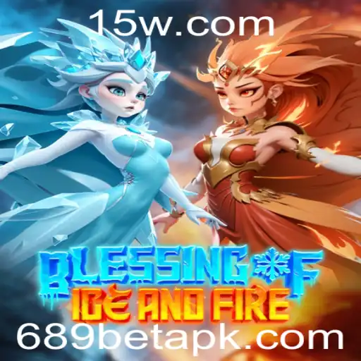Descubra as Aventuras de Blessing of Ice and Fire e as Estratégias do 689 Bet